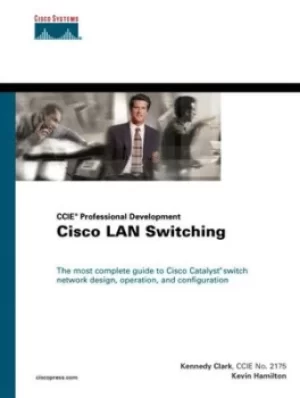 Image of Cisco LAN switching by Kennedy Clark