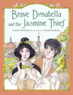 Image of brave donatella and the jasmine thief