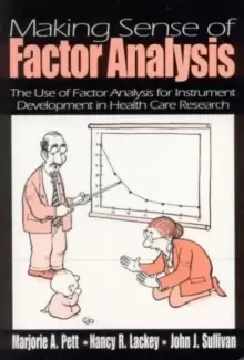 Image of Making Sense of Factor Analysis : The Use of Factor Analysis for Instrument Development in Health Care Research
