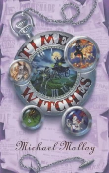 Image of The Time Witches by Michael Molloy Hardback