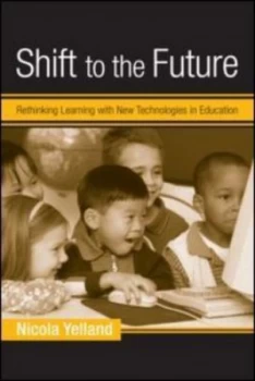 Image of Shift to the Future by Nicola Yelland Book