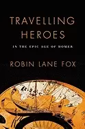 Image of travelling heroes in the epic age of homer