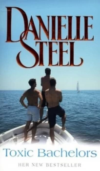 Image of Toxic Bachelors by Danielle Steel Paperback