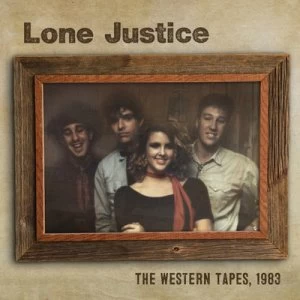 Image of The Western Tapes 1983 by Lone Justice CD Album