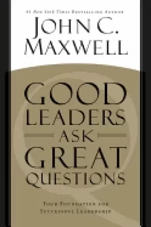 Image of good leaders ask great questions your foundation for successful leadership