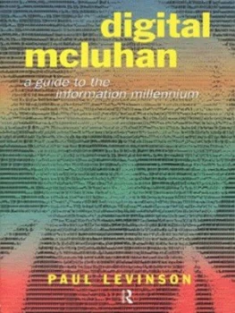 Image of Digital Mcluhan by Paul Levinson Hardback