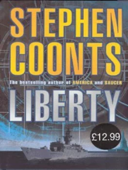 Image of Liberty by Stephen Coonts Hardback