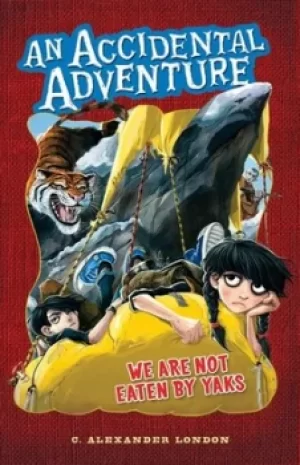 Image of We are not eaten by yaks by C. Alexander London