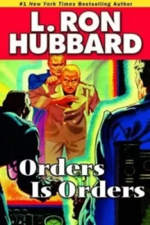 Image of Orders is orders by L. Ron Hubbard