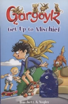 Image of Gargoylz Get up to Mischief by Jan Burchett Paperback