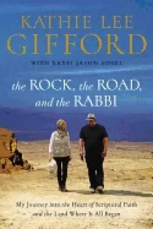 Image of rock the road and the rabbi my journey into the heart of scriptural faith a