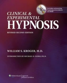 Image of Clinical and Experimental Hypnosis in Medicine Dentistry and Psychology by William S. Kroger Hardback