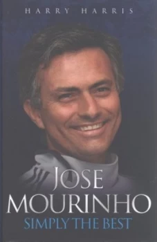 Image of Jose Mourinho by Harry Harris Hardback