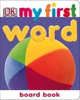 Image of My First Word Board Book by Angela Wilkes Book