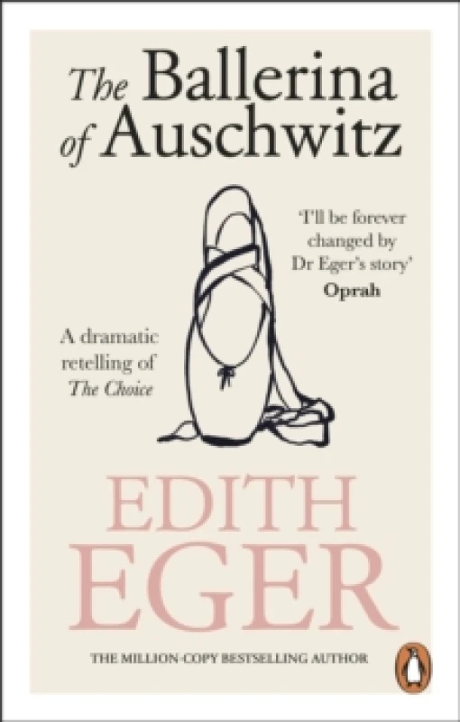 Image of The Ballerina of Auschwitz : A dramatic retelling of The Choice Paperback / softback