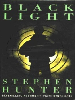 Image of Black Light by Stephen Hunter Hardback