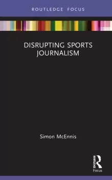 Image of Disrupting Sports Journalism