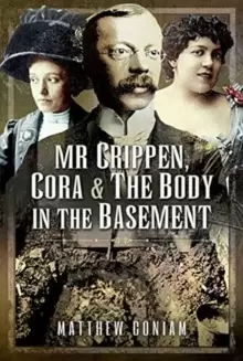 Image of Mr Crippen, Cora and the Body in the Basement