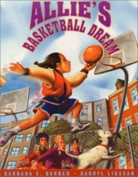 Image of Allies Basketball Dream by Barbara E Barber Book