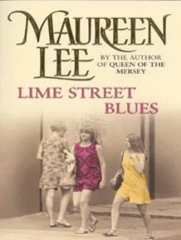 Image of Lime Street Blues by Maureen Lee Paperback