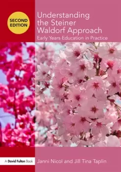 Image of Understanding the Steiner Waldorf ApproachEarly Years Education in Practice