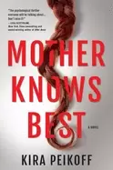 Image of mother knows best a novel of suspense