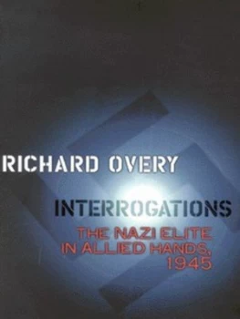 Image of Interrogations by R. J Overy Hardback