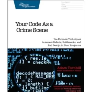 Image of Your Code As A Crime Scene