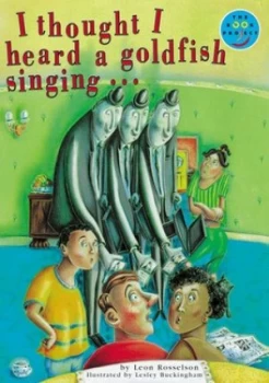 Image of I Thought I Heard a Goldfish Singing ___ by Leon Rosselson Book