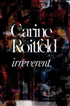 Image of Carine Roitfeld by Carine Roitfeld Hardback