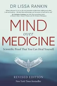 Image of Mind Over Medicine : Scientific Proof That You Can Heal Yourself