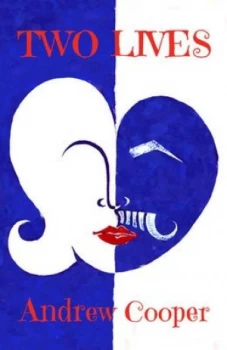 Image of Two Lives by Andrew Cooper Book