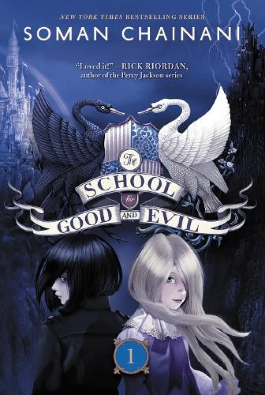 Image of The School for Good and Evil by Soman Chainani Book