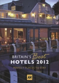 Image of Britains Best Hotels 2012 Paperback