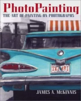 Image of Photopainting by James a Mckinnis Paperback