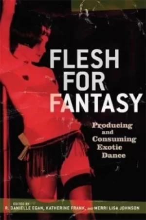 Image of Flesh for fantasy by R. Danielle Egan