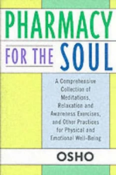 Image of Pharmacy for the Soul by Osho Book