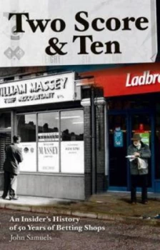 Image of Down the Bookies by John Samuels Hardback