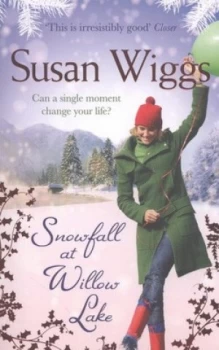 Image of Snowfall at Willow Lake by Susan Wiggs Paperback
