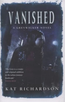 Image of Vanished by Kat Richardson