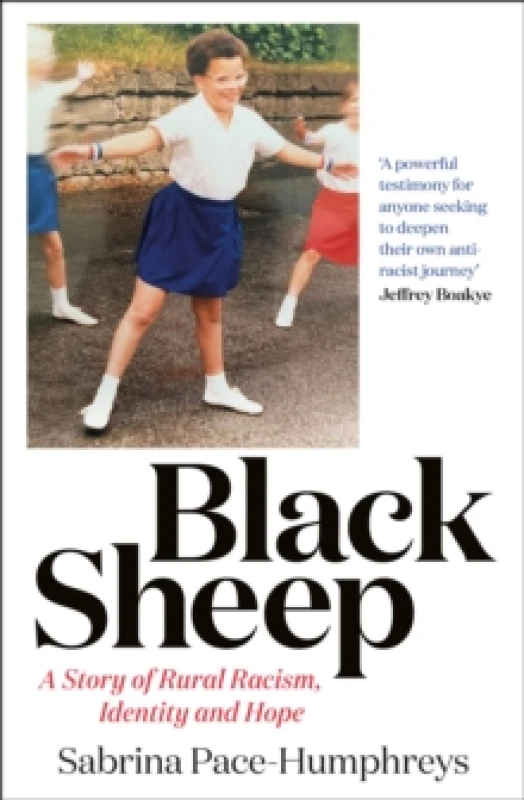 Image of Black Sheep : A Story of Rural Racism, Identity and Hope Paperback / softback