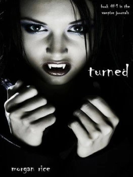 Image of Turned book no. 1 in the Vampire Journals by Morgan Rice Paperback