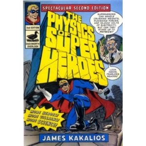 Image of The Physics of Superheroes