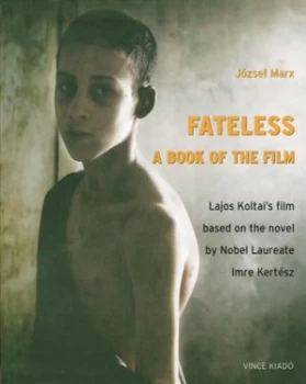 Image of Fateless by Jozsef Marx Paperback