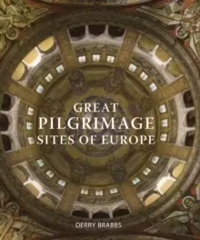 Image of Great Pilgrimage Sites of Europe