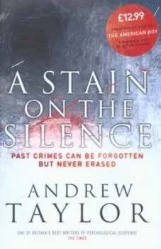 Image of A Stain on the Silence by Andrew Taylor Hardback