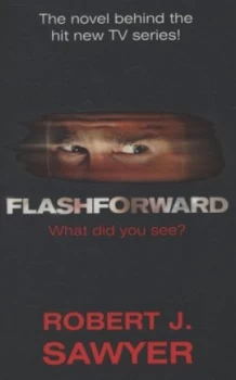 Image of Flashforward by Robert J. Sawyer Paperback