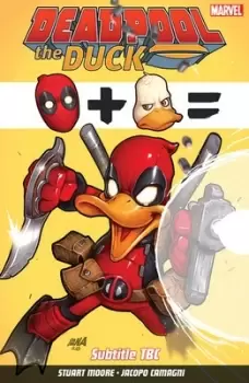 Image of Deadpool the duck by Stuart Moore