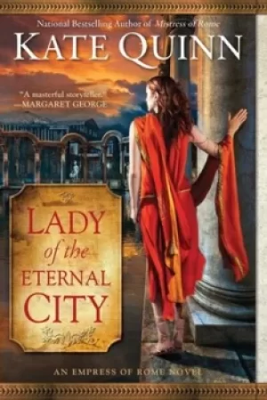 Image of Lady of the eternal city by Kate Quinn