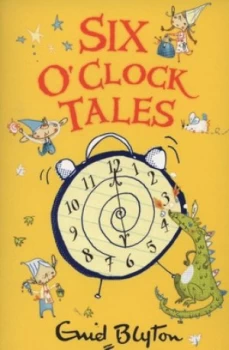 Image of Six Oclock Tales by Enid Blyton Book